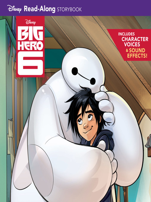 Title details for Big Hero 6 Read-Along Storybook by Disney Books - Available